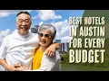 Best Hotels in Austin for Every Budget