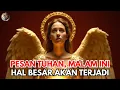Download Lagu Jiwa Terpilih, Tuhan Berkata: Anda Lulus, Jangan Abaikan Pesan Ini ⚡🙌