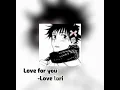 Download Lagu Love for you -love lori for 1 hour!