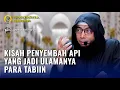 Download Lagu KISAH PENYEMBAH API YANG MENJADI ULAMANYA PARA TABIIN BERNAMA RAFI' BIN MAHRAN