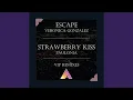 Download Lagu Strawberry Kiss (Anthan VIP Remix)