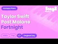 Download Lagu Taylor Swift, Post Malone - Fortnight (Piano Karaoke)