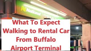 What To Expect-Walking to National Rental Car Booth Buffalo Niagara International Airport