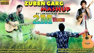 Download ZUBEEN GARG MASHUP BY LAKSHYAJIT BORUAH || ZUBEEN GARG MP3