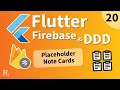 Flutter Firebase DDD Course 20 - Placeholder Note Cards