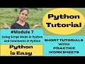 Script Mode in python Comments in python multiline comments in python