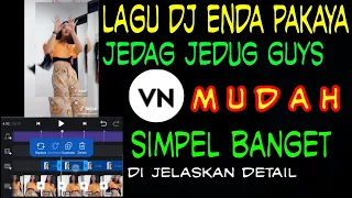 Download HOW TO EDIT THE VIDEO JEDAG JEDUG NGEZOOM SONG DJ ENDA PAKAYA MP3