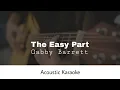 Gabby Barrett - The Easy Part (Acoustic Karaoke)