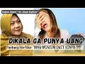 Download Lagu DIKALA GA PUNYA UANG , PANTANG BERFIKIR \