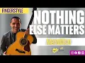 Download Lagu Nothing Else Matters - Fingerstyle Tutorial