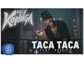 Download Lagu Taca taca - Mc Koringa feat. Psirico (Clipe Oficial)