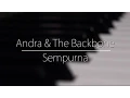 Download Lagu Andra \u0026 The Backbone - Sempurna (Piano Cover)  By Kevin Ruenda