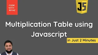 Multiplication Table using JavaScript