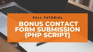BONUS Contact Form Submission PHP Script Part 5 HTML CSS CRASH COURSE Full Tutorial