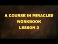 Did You Give Everything Its Meaning? ACIM Workbook Lesson 2