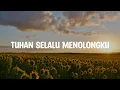 Download Lagu Clarisa Dewi - Tuhan Selalu Menolongku (Lirik) Lagu Rohani
