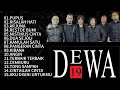 Download Lagu DEWA 19 FULL ALBUM | ERA ONCE | ARI LASSO | TOP 15 DEWA 19 | hits pada masanya 