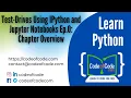 Learn Python Test-Drives Using IPython and Jupyter Notebooks Ep 0 Chapter Overview CodeOfCode