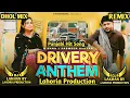 Download Lagu Driver Anthem Dhol Mix Song G Khan Dj Lahoria Production Dj Mix 2025 Driver Punjabi Song Remix