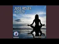 Download Lagu Just Relax