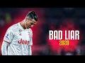 Cristiano Ronaldo ● Bad Liar - Imagine Dragons ● Magic Skills \u0026 Goals 2020 ᴴᴰ