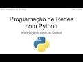 Network Programming with Python - Introduction to the socket Module