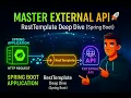 Mastering API Integration in Spring Boot A Deep Dive into RestTemplate