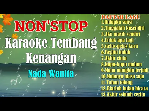 NON STOP KARAOKE TEMBANG KENANGAN FULL VERSION NADA WANITA