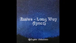 emtee long way lyrics 