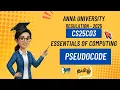 Pseudocode in essentials of computing tamil CS25C03 Anna University regulation 2025