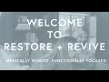 Restore Revive Wellness Center Welcome