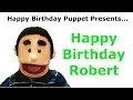 Funny Happy Birt ay Robert - Birt ay Song