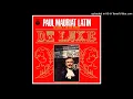 Download Lagu Paul Mauriat - Latin De Luxe ©1969 Lp COLUMBIA XS-76-AX