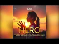 Download Lagu Hero (Vutra Breaks x Psytrance Remix)