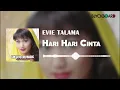 Download Lagu Evie Tamala - Hari Hari Cinta