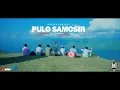 Download Lagu MAXIMA - Pulo Samosir | Cipta: Nahum Situmorang (Official Music Video)