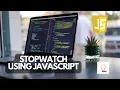 How To Build A Stopwatch Using JavaScript JavaScript Project