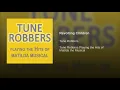 Revolting Children - Tune Robbers