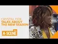 Haves and Have Nots star Crystal Fox unleashes details on new season