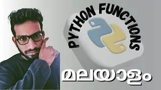 Python functions explained well in Malayalam Python Functions for beginners Malayalam