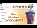 Buat DICTIONARIES Tutorial Pemrograman dan coding Python bahasa Indonesia untuk pemula