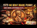 1979 No Mint Mark Penny Value Today Rare Errors You Must Check Now