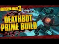 Borderlands 3 Deathbot Prime Build Best FL4K Pure Pet Build