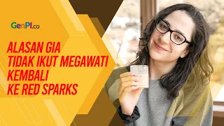 Terungkap, Alasan Utama Gia Tidak Ikut Megawati Kembali ke Red Sparks