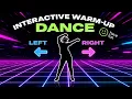 3-Min Fun Left Right Dance Workout Immersive Interactive Warm Up