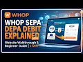 Whop SEPA Debit Explained 2026 Website Walkthrough Beginner Guide 2 Min