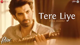 tere liye full song fitoor aditya roy kapur katrina kaif sunidhi chauhan u0026 jubin nautiyal