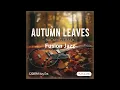 Lagu Autumn Leaves Backing Track (Fusion Version, 120 BPM, Em) - Jazz Fusion Jam Track