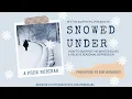 Snowed Under - How to Survive the Winter Blues Relieve Seasonal Depression