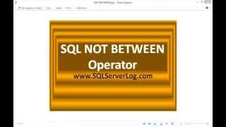 19 - SQL NOT BETWEEN Operator